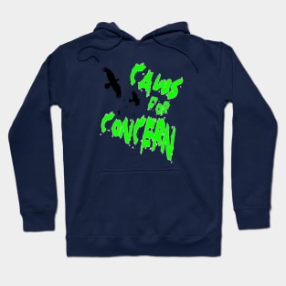Halloween Ravens Caws For Concern Fun Pun Green Quote 2 Hoodie